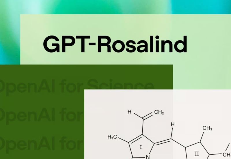 [技術平台] OpenAI推出GPT-Rosalind：專為生命科學研究與藥物發現設計的AI模型