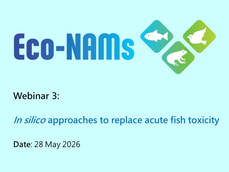 【網路研討會】以電腦模擬(In Silico)技術取代魚類毒性試驗   (Eco-NAMs，5/28)
